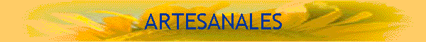 ARTESANALES