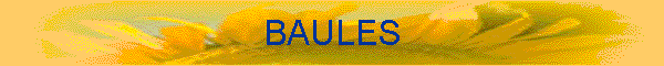 BAULES
