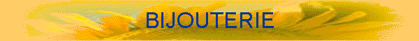 BIJOUTERIE