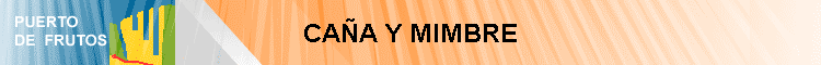 CA�A Y MIMBRE