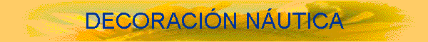 DECORACI�N N�UTICA