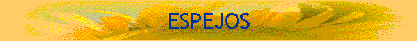 ESPEJOS