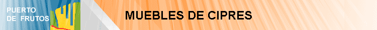 MUEBLES DE CIPRES