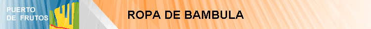 ROPA DE BAMBULA