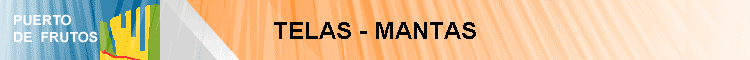 TELAS - MANTAS